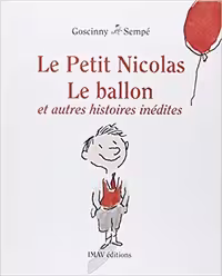 کتاب رمان فرانسوی نیکلاس کوچولو: بالن Le Petit Nicolas : Le ballon