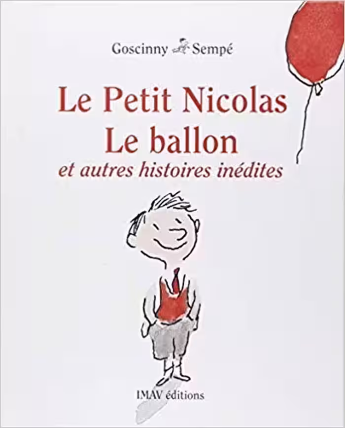 کتاب رمان فرانسوی نیکلاس کوچولو: بالن Le Petit Nicolas : Le ballon