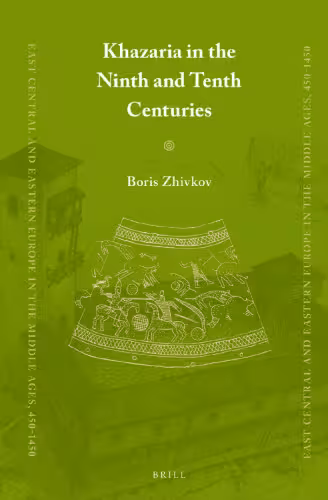 خرید و دانلود نسخه کامل کتاب Khazaria in the Ninth and Tenth Centuries