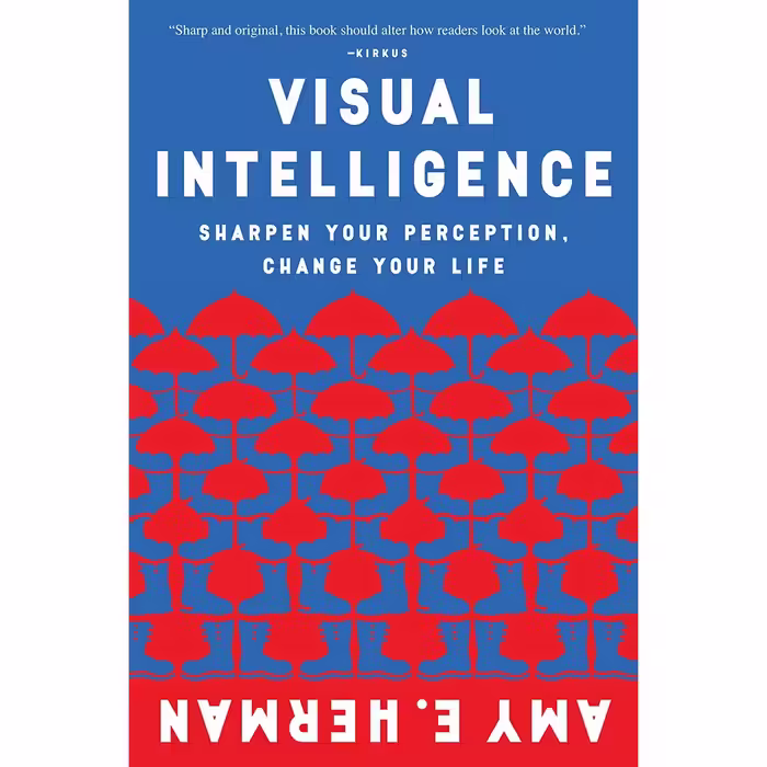 کتاب Visual Intelligence اثر Amy E. Herman انتشارات HarperOne