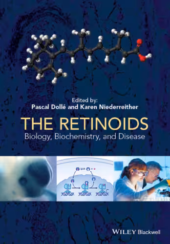 خرید و دانلود نسخه کامل کتاب The Retinoids: Biology, Biochemistry, and Disease