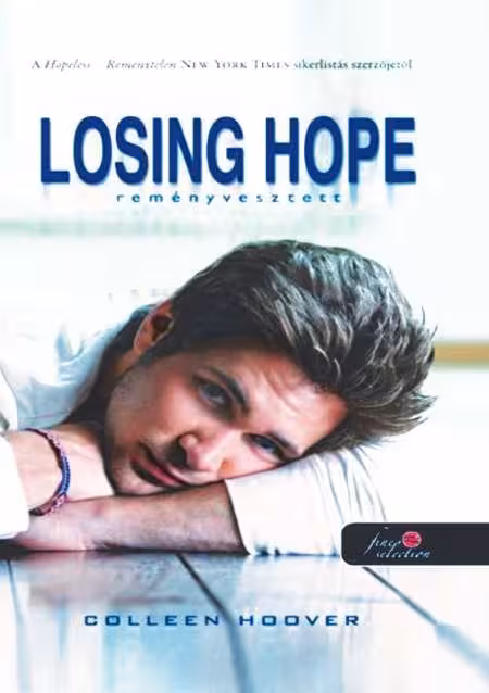 کتاب Losing Hope: A Novel ا ( از دست دادن امید )