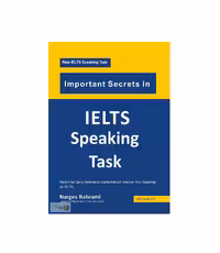 کتاب Important Secrets in IELTS Speaking Task ایمپورتنت سکرتس این آیلتس اسپیکینگ تسک