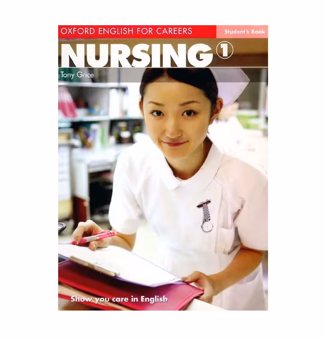 Oxford English for Careers Nursing 1 آکسفورد انگلیش فور کریرز نرسینگ یک سیاه و سفید
