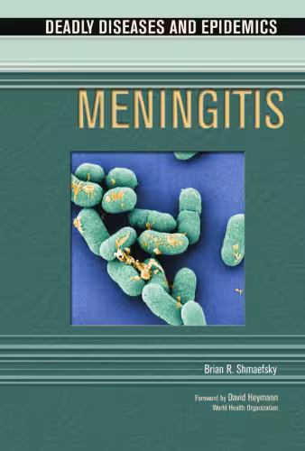 خرید و دانلود نسخه کامل کتاب Meningitis (Deadly Diseases and Epidemics)