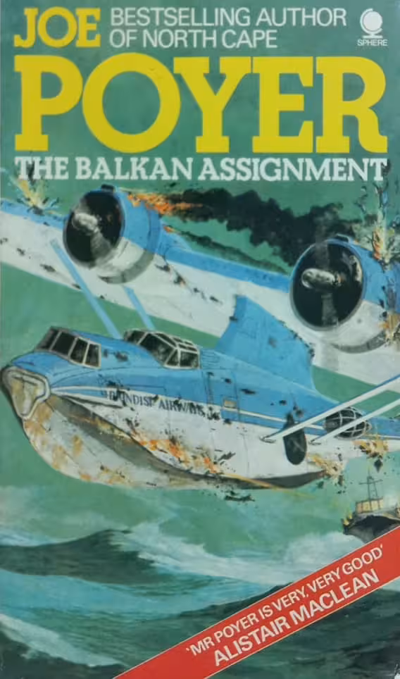 The Balkan assignment | Joe Poyer
