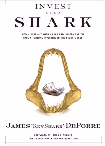خرید و دانلود نسخه کامل کتاب Invest Like a Shark: How a Deaf Guy with No Job and Limited Capital Made a Fortune Investing in the Stock Market - PDF