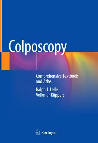 خرید و دانلود نسخه کامل کتاب Colposcopy: Comprehensive Textbook and Atlas