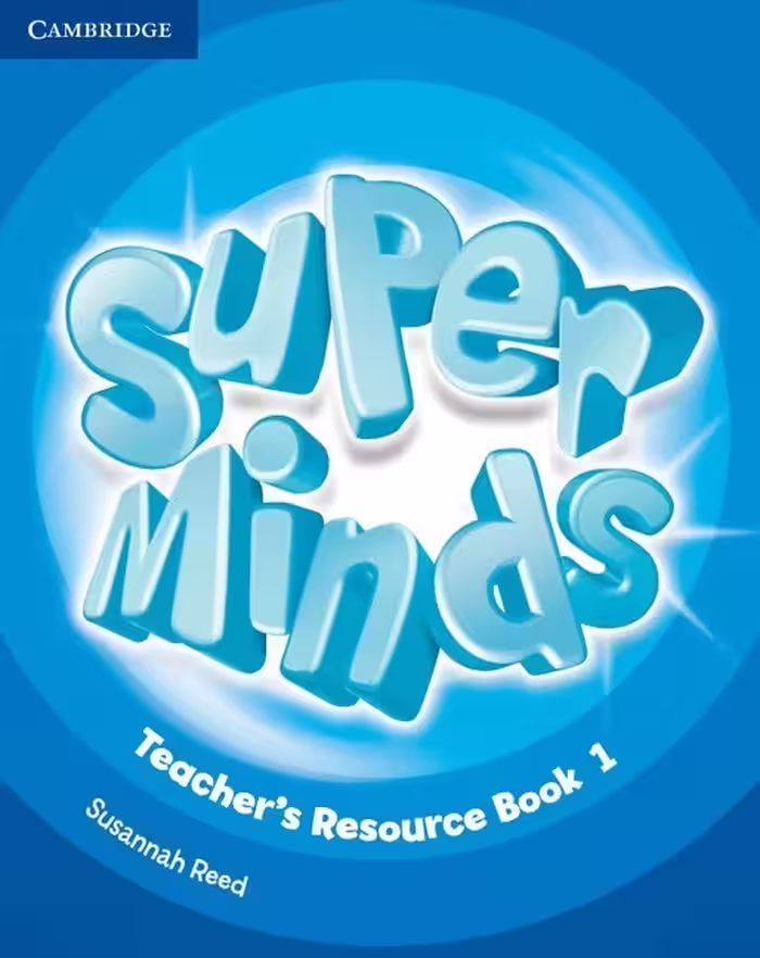 Super Minds 1 Teacher’s book (کتاب معلم)سوپرمایند