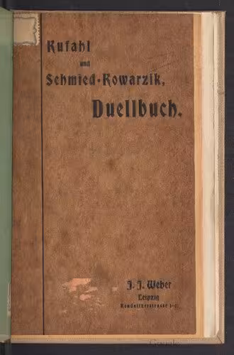 خرید و دانلود نسخه کامل کتاب Duellbuch : Geschichte des Zweikampfes nebst einem Anhang enthaltend Duellregeln und Paukcomment