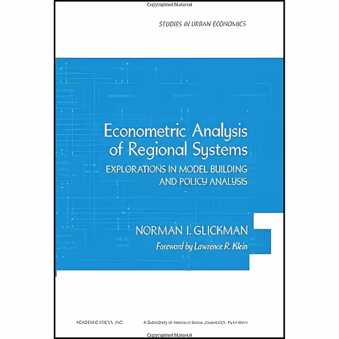 کتاب زبان اصلی Econometric analysis of regional systems اثر Norman J Glickman