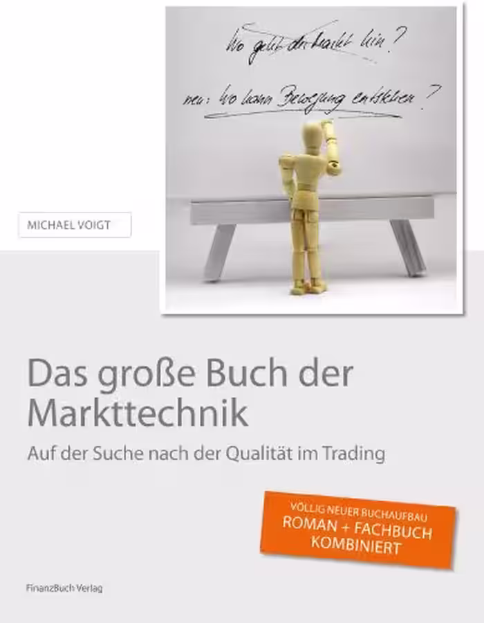 خرید و دانلود نسخه کامل کتاب Das große Buch der Markttechnik: Auf der Suche nach der Qualität im Trading - Original PDF