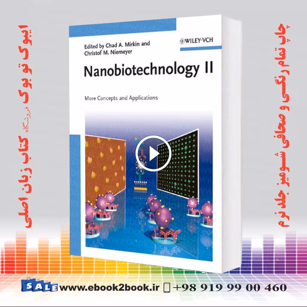 Nanobiotechnology II : More Concepts and Applications