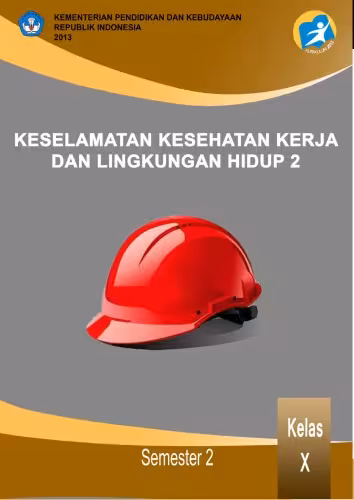 خرید و دانلود نسخه کامل کتاب KESELAMATAN, KESEHATAN KERJA DAN LINGKUNGAN HIDUP 2