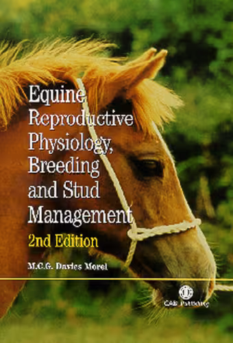 خرید و دانلود نسخه کامل کتاب Equine Reproductive Physiology, Breeding and Stud Management 2nd Edition