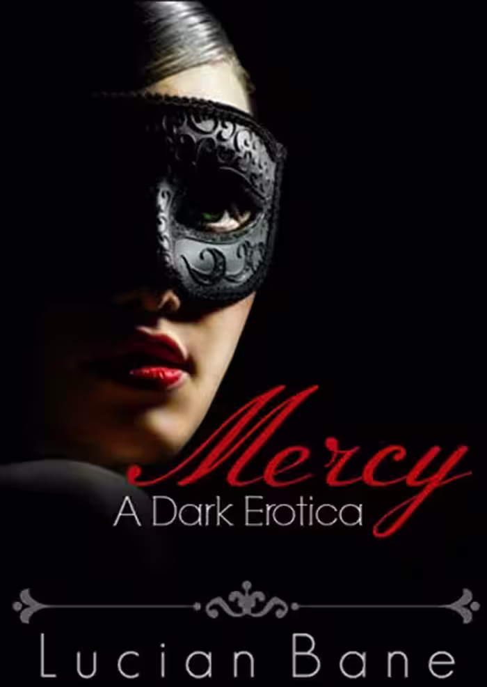 خرید و دانلود نسخه کامل کتاب Mercy A Dark Erotica (Volume 1) (9781511514996)