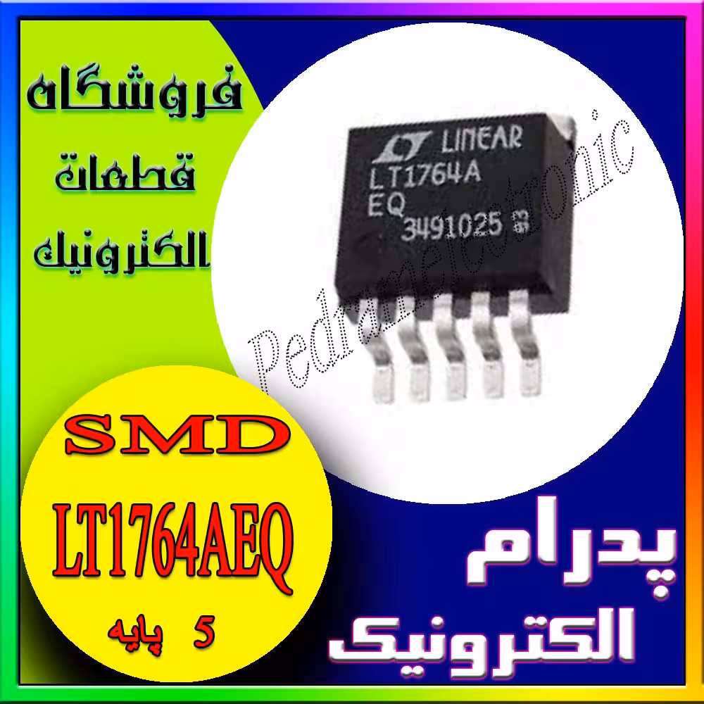 آی سی LT 1764AEQ ORG DPAK-TO-263-5
