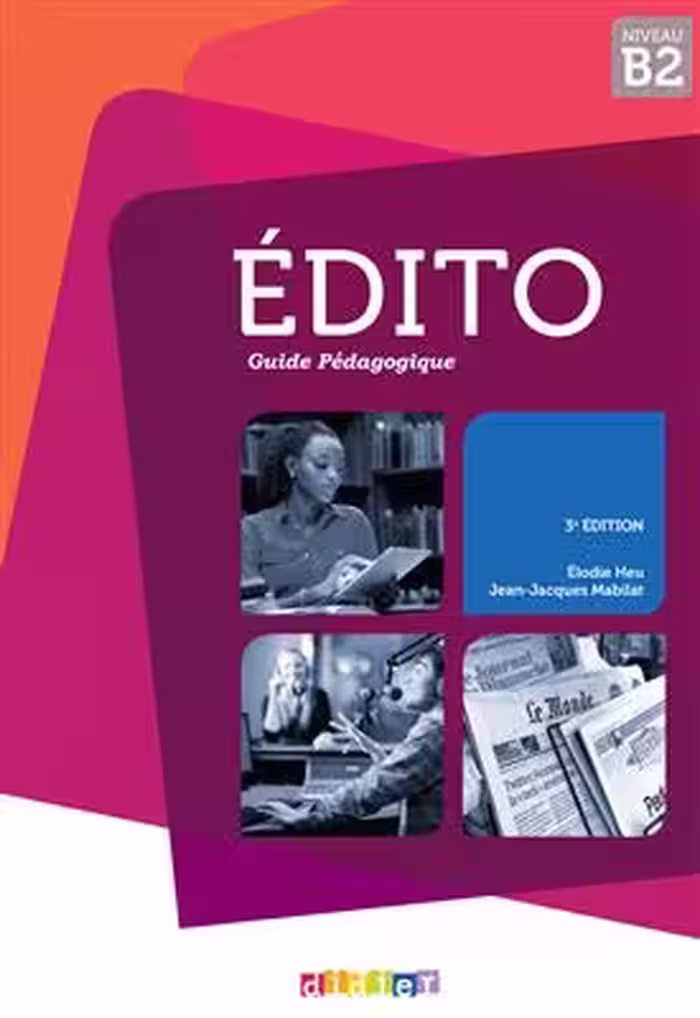 دانلود کتاب Edito B2 - Guide pedagogique 2015