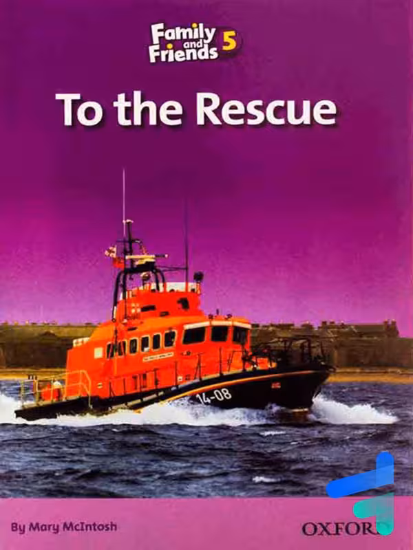 story Family and Friends 5 to the rescue