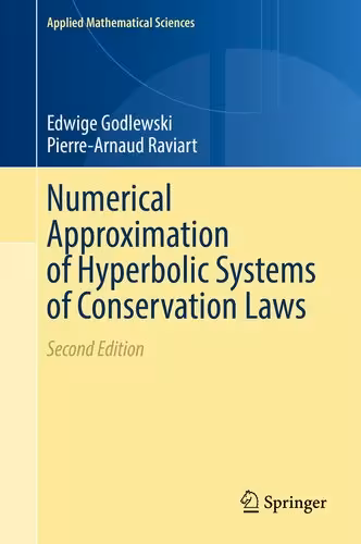خرید و دانلود نسخه کامل کتاب Numerical Approximation of Hyperbolic Systems of Conservation Laws