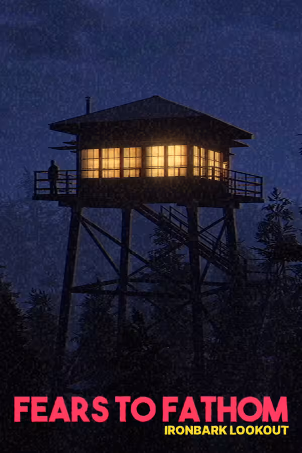 خرید بازی Fears to Fathom – Ironbark Lookout