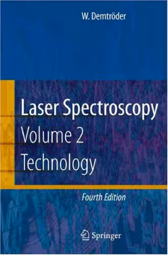 خرید و دانلود نسخه کامل کتاب Laser Spectroscopy: Vol. 2 Experimental Techniques