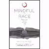 کتاب Mindful of Race اثر Ruth King انتشارات Sounds True