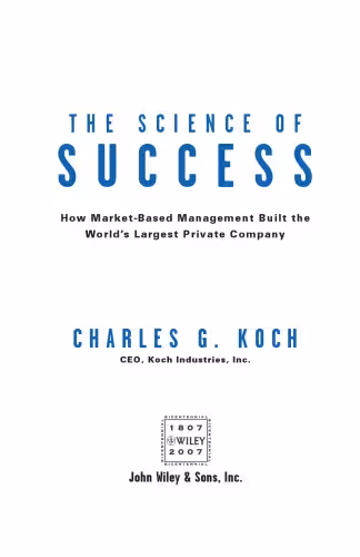 خرید و دانلود نسخه کامل کتاب The Science of Success: How Market-Based Management Built the World&#039;s Largest Private Company