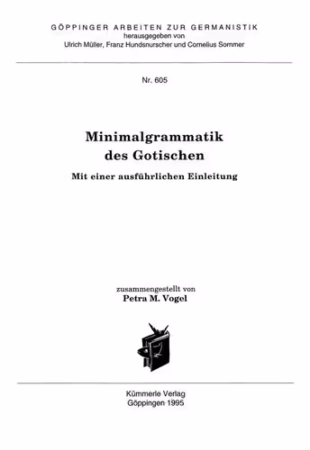 خرید و دانلود نسخه کامل کتاب Minimalgrammatik des Gotischen: Mit einer ausführlichen Einleitung