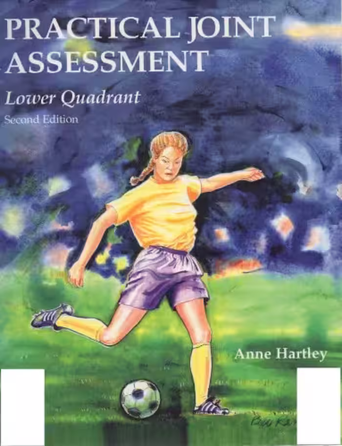 خرید و دانلود نسخه کامل کتاب Practical Joint Assessment: Lower Quadrant: A Sports Medicine Manual 2nd Edition