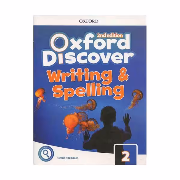 Oxford Discover 2 Writing and Spelling 2nd
