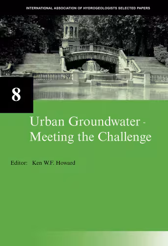 خرید و دانلود نسخه کامل کتاب Urban Groundwater: Meeting the Challenge (Selected Papers on Hydrogeology)