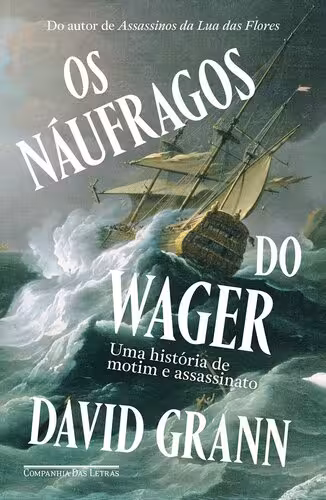 خرید و دانلود نسخه کامل کتاب Os náufragos do Wager