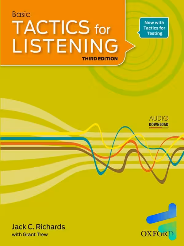 Basic Tactics for Listening Third Edition بیسیک تکتیس فور لیسنینگ ویرایش سوم