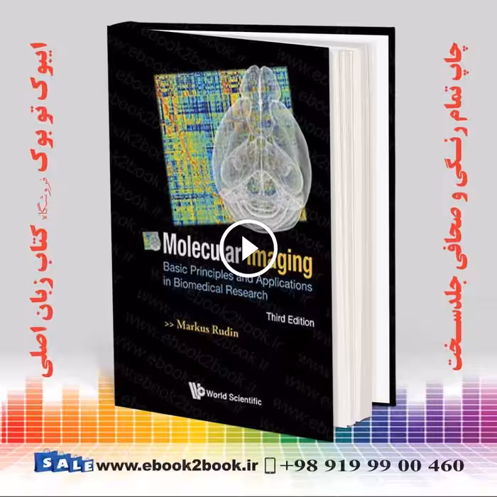 Molecular Imaging: Basic Principles and Applications in Biomedical Research 3rd Edition