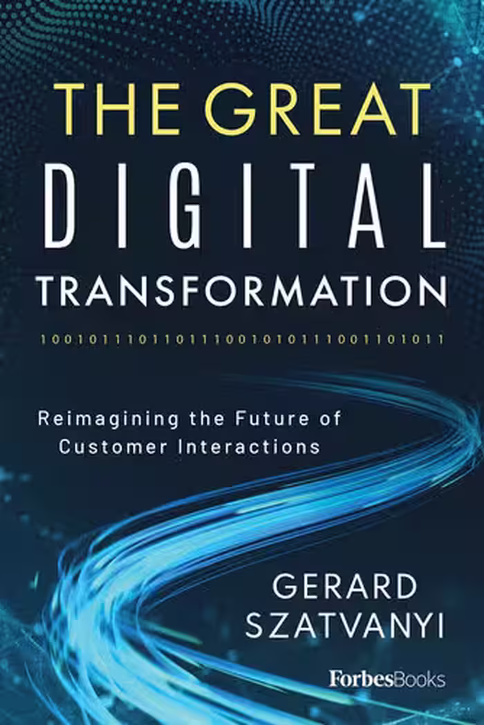خرید و دانلود نسخه کامل کتاب The Great Digital Transformation: Reimagining the Future of Customer Interactions