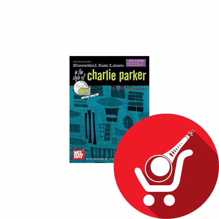 Essential Jazz Lines in the Style of Charlie Parker, Flute