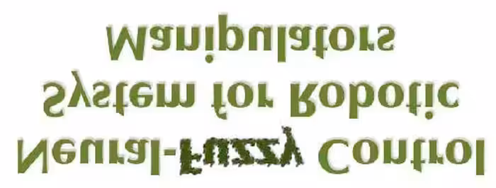 خرید و دانلود نسخه کامل کتاب Neural-Fuzzy Control System for Robotic Manipulations