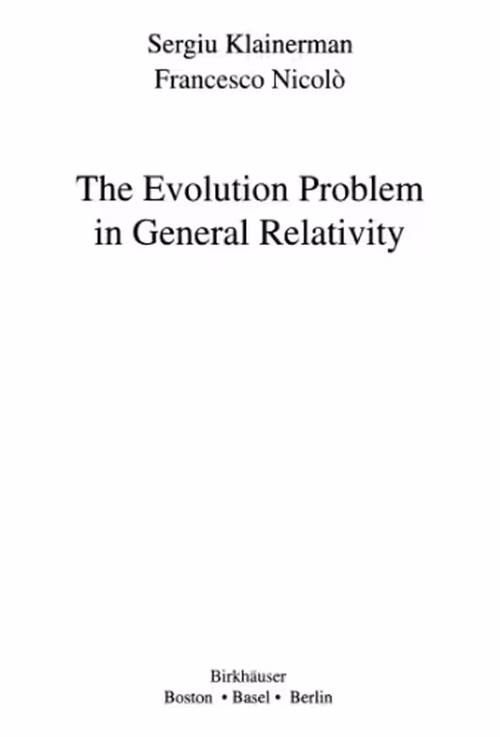خرید و دانلود نسخه کامل کتاب The Evolution Problem in General Relativity
