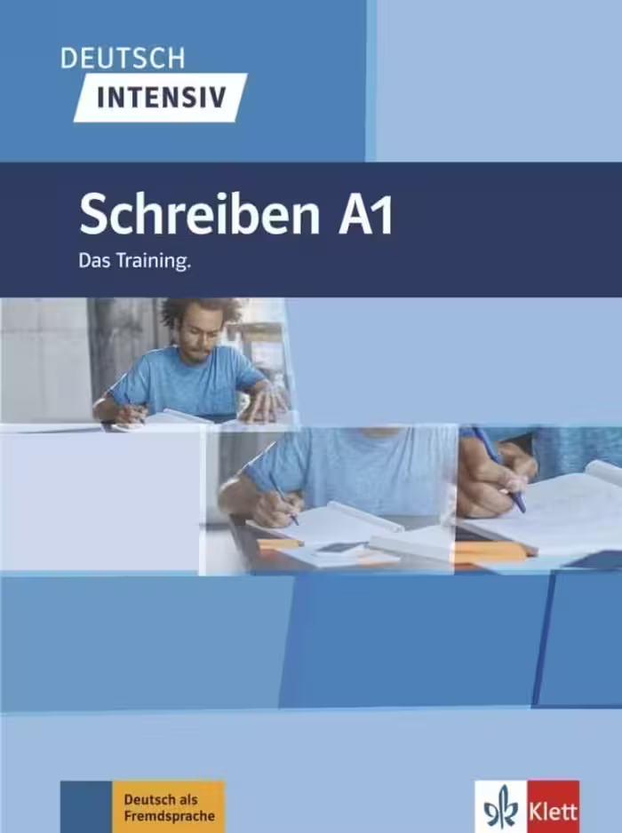 DEUTSCH INTENSIV – SCHREIBEN A1