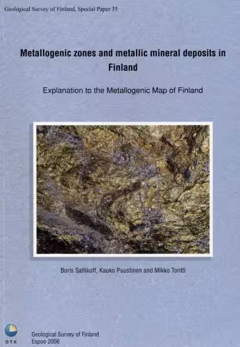 خرید و دانلود نسخه کامل کتاب Metallogenic zones and metallic mineral deposites in Finland