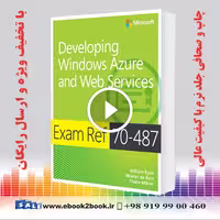 Exam Ref 70-487 : Developing Windows Azure and Web Services