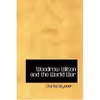 کتاب Woodrow Wilson and the World War اثر Charles Seymour انتشارات BiblioLife