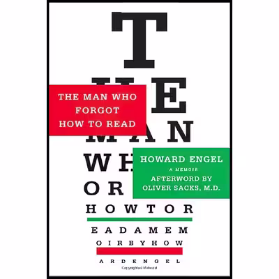 کتاب The Man Who Forgot How to Read اثر Howard Engel and Oliver Sacks انتشارات Thomas Dunne Books