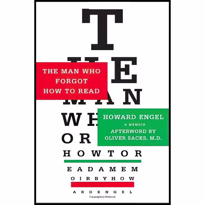 کتاب The Man Who Forgot How to Read اثر Howard Engel and Oliver Sacks انتشارات Thomas Dunne Books