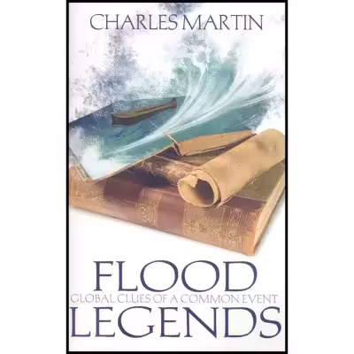 کتاب Flood Legends اثر Charles Martin انتشارات Master Books