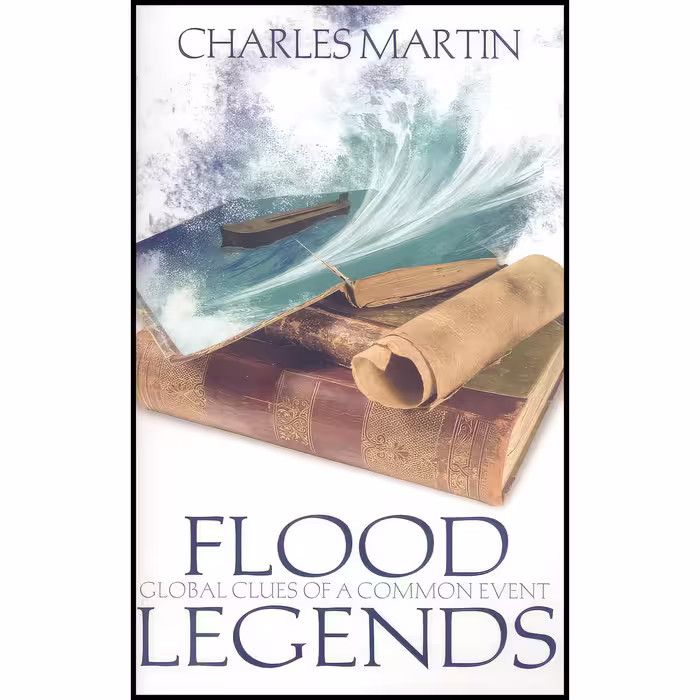 کتاب Flood Legends اثر Charles Martin انتشارات Master Books