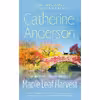 کتاب Maple Leaf Harvest اثر Catherine Anderson انتشارات Berkley