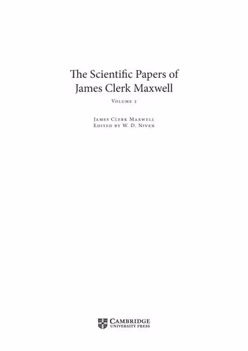 خرید و دانلود نسخه کامل کتاب The Scientific Papers of James Clerk Maxwell. Volume 2