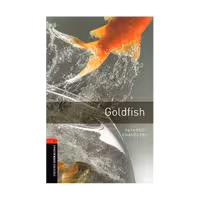 Oxford Bookworms 3 Goldfish